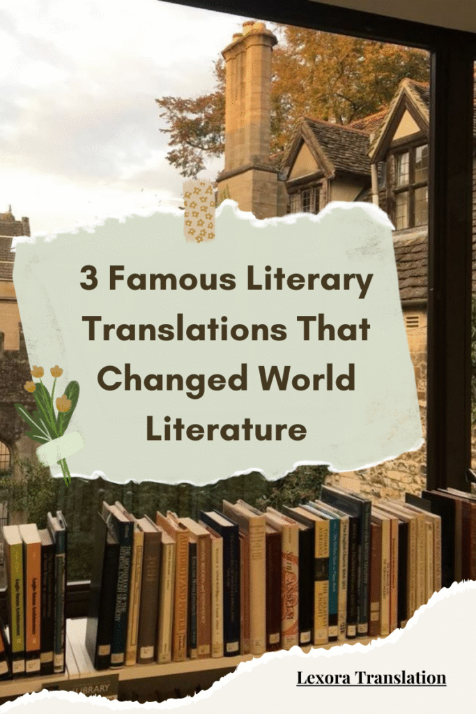 3 Famous Literary Translations That Changed World Literature – The Little Prince, One Hundred Years of Solitude, and The Odyssey.